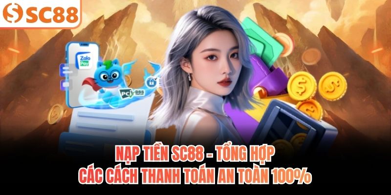 nạp tiền SC88